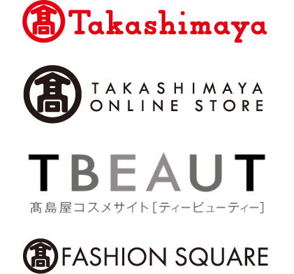 Takashimaya、TAKASHIMAYA ONLINE STORE、TBEAUT FASHION SQUARE