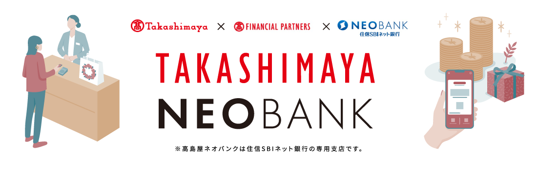 TAKASHIMAYA NEOBANK